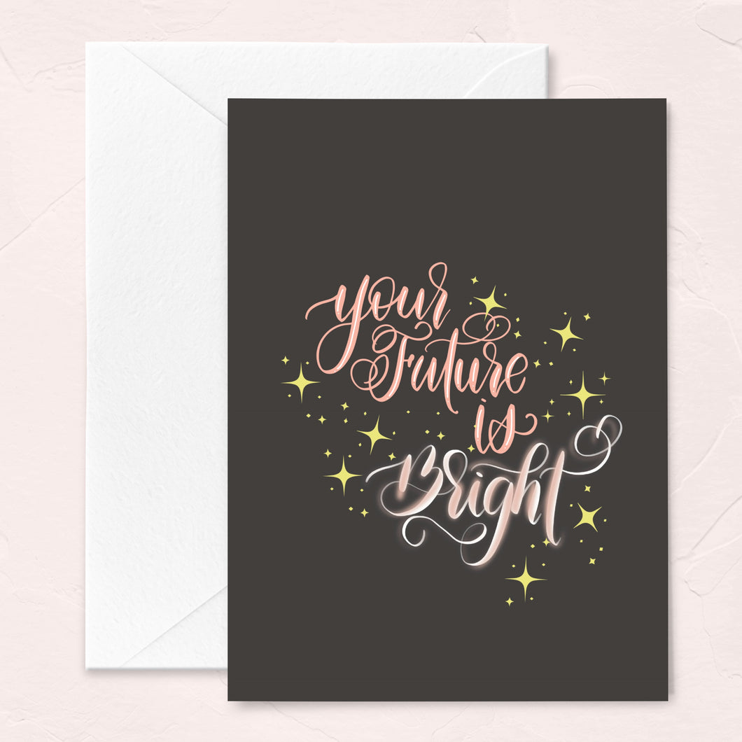 your future is bright graduation greeting card with bright coral calligraphy and sparkle illustratuons