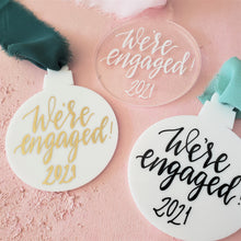 Load image into Gallery viewer, hand-lettered engaged christmas ornament by fioribelle