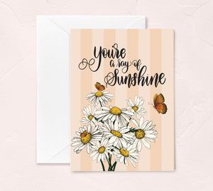 You're a Ray of Sunshine Floral Greeting Card
