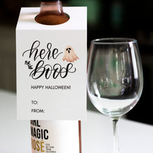 Load image into Gallery viewer, here for the boos calligraphy wine bottle label by fioribelle